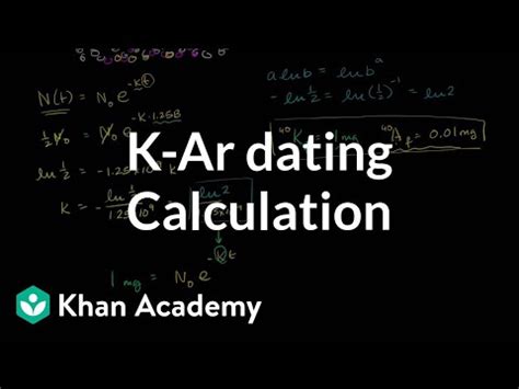 Marsha · 1 · feb 9 2015 K-Ar dating calculation (video) | Khan Academy