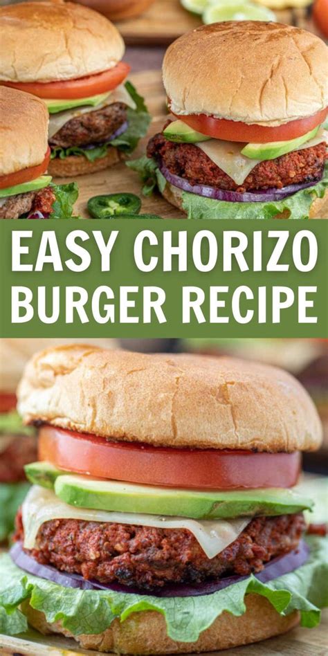 Chorizo Burger Flavor Packed Chorizo Burger Recipe