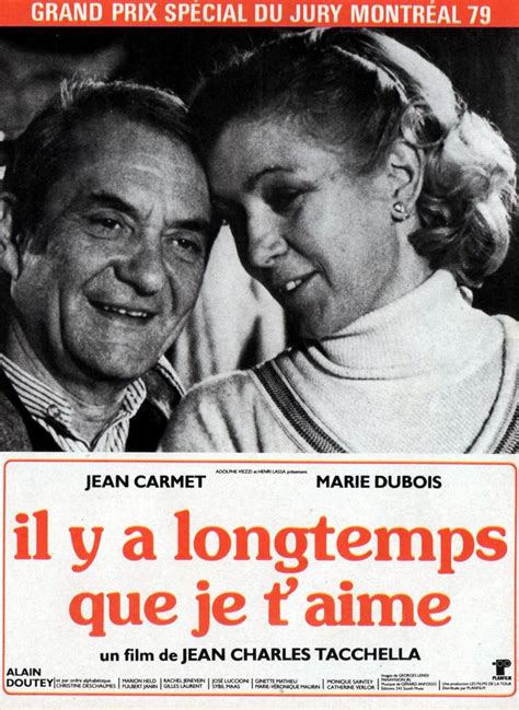 Film Sortie Il Y A Pas Longtemps - Il y a longtemps que je t'aime de Jean-Charles Tacchella (1979) - UniFrance