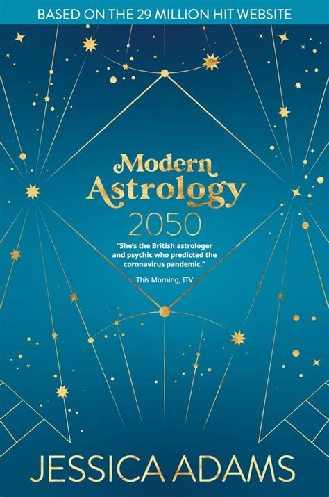 Modern Astrology 2050 Jessica Adams Psychic Astrologer