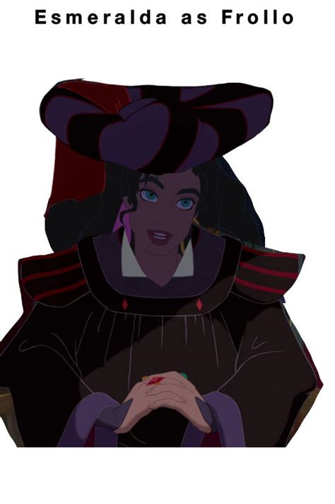 Esmeralda As Judge Frollo By Warrencook1995 On Deviantart