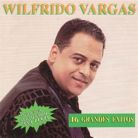 16 Grandes Exitos Wilfrido Vargas 1998 Crossovia