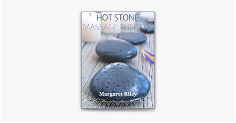 ‎hot stone massage therapy on apple books