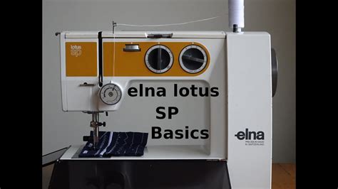 The Ultra Compact Elna Lotus Sp Sewing Machine Basics Youtube