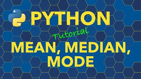Python Calculate Mean Median Mode Youtube