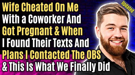 New Update Wife Cheated On Me With A Coworker And Got Pregnant And When I Found Their Texts