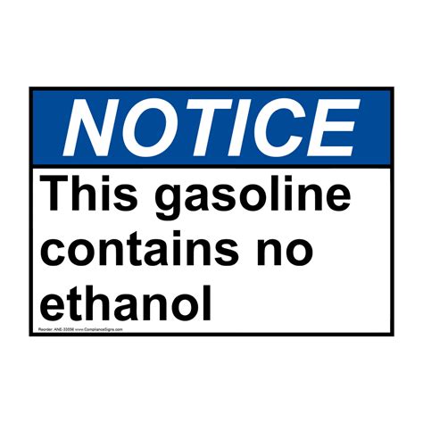 Ansi This Gasoline Contains No Ethanol Sign Ane 33556