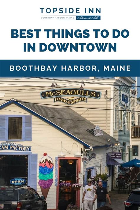 What Are The Best Things To Do In Downtown Boothbay Harbor Topside