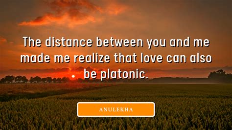 50 Platonic Love Quotes That Hail Pure Love And Friendship