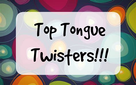 Top Tongue Twisters Fun With Kids