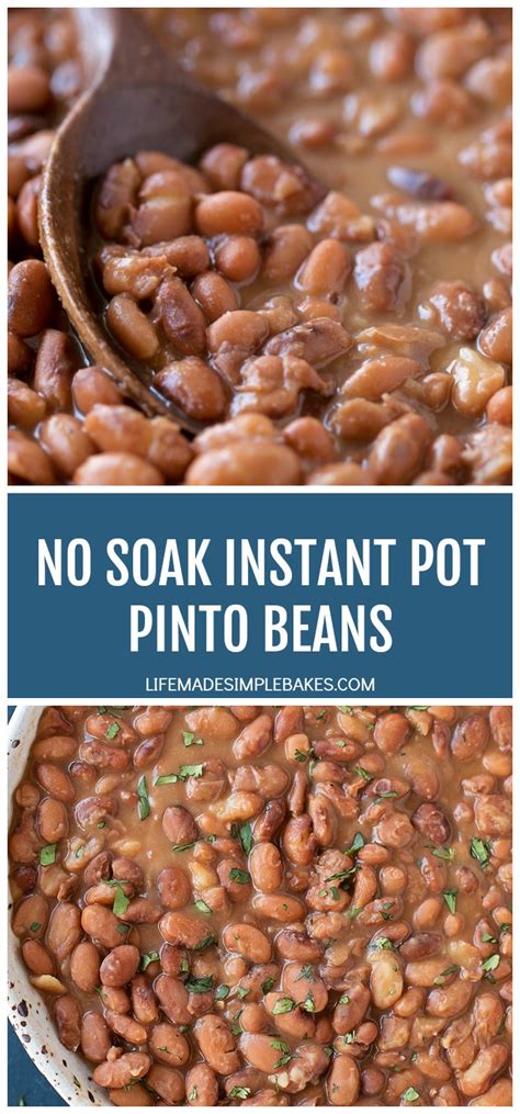 Instant Pot Pinto Beans No Soak Life Made Simple Bakes
