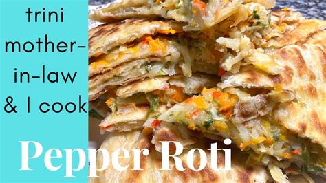 pepper roti recipe trinicookbook youtube