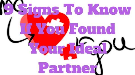 9 Signs To Know If You Found Your Ideal Partner Youtube