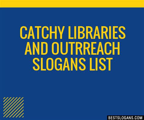 Catchy Libraries And Outrreach Slogans Generator Phrases