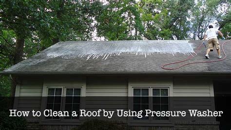 How To Clean A Roof By Using Pressure Washer