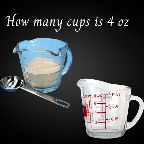 How Many Cups Is 4 Oz 4 Oz To Cups Yummy Indian Kitchen