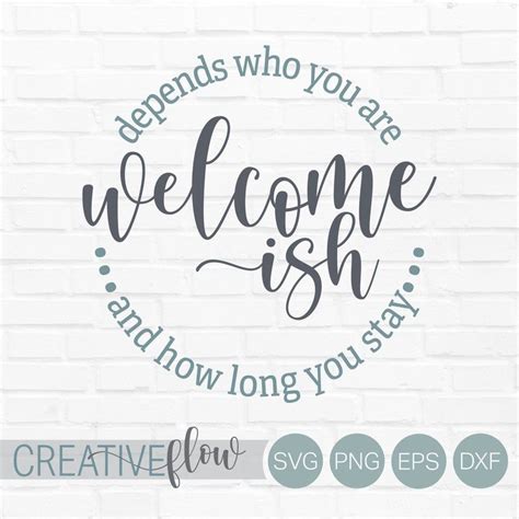 Welcome Ish Svg Farmhouse Welcome Sign Svg Front Door Decor Etsy In