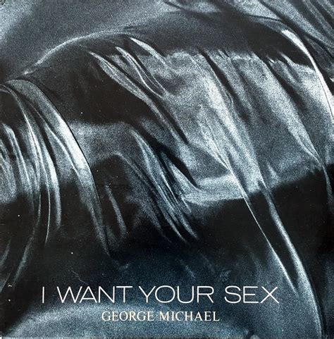 I Want Your Sex Vinyl Uk Music