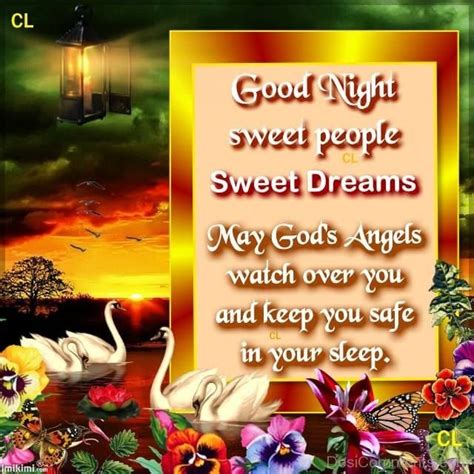 Wishing you a good night and sweet dreams. 58.you'll be the last thing i think of before i fall asleep and the first thing i think of when i wake up. it is a wonder what saying goodnight to a person will do to their whole outlook. Good Night - DesiComments.com