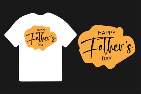 Fathers Day T Shirt Design Happy Fathers Day Typography Papa T Shirts