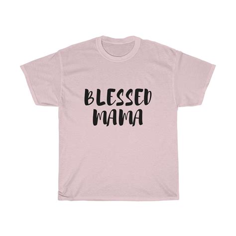 Blessed Mama T Shirt Mama Shirt Womens Unisex Unisex T Shirt Hoodie
