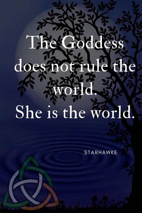Wiccan Goddess Quote Goddess Quotes Wiccan Quotes Witch Quotes