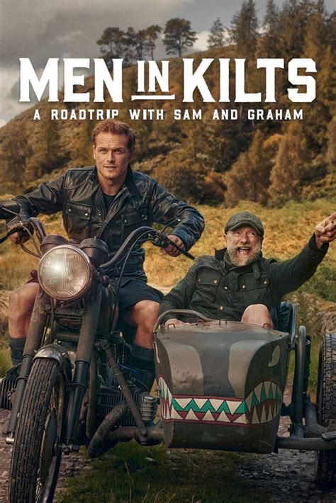 Men In Kilts A Roadtrip With Sam And Graham Season 2 Release Date