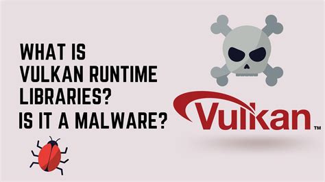 What Is Vulkan Runtime Libraries How To Install It