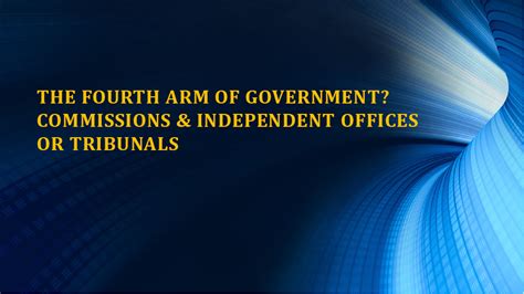 Pdf The Fourth Arm Of Government Commissions And Independent Offices