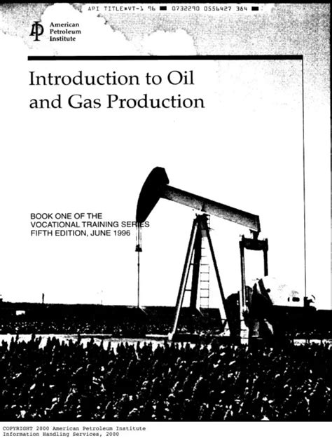 Introduction To Oil And Gas Production Geooilgate