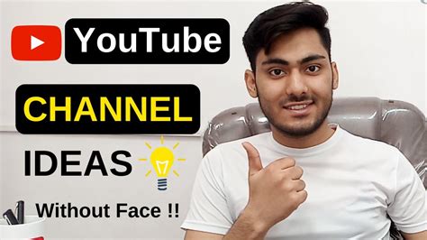 10 Youtube Channel Ideas Without Showing Your Face Channel Ideas 2020