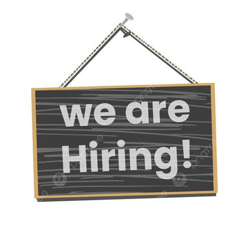 We Are Hiring Png Image We Are Hiring Hanging Board Job Hire Board