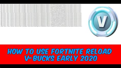 How To Use Fortnite Reload V Bucks Early Works In Youtube