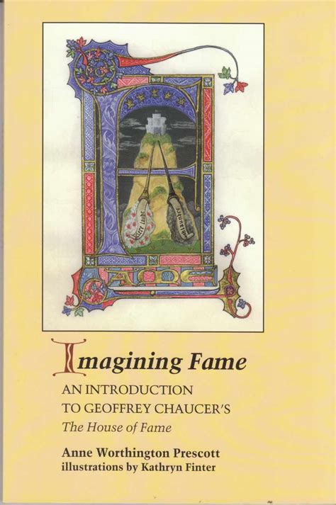 Imagining Fame An Introduction To Geoffrey Chaucers The House Of Fame