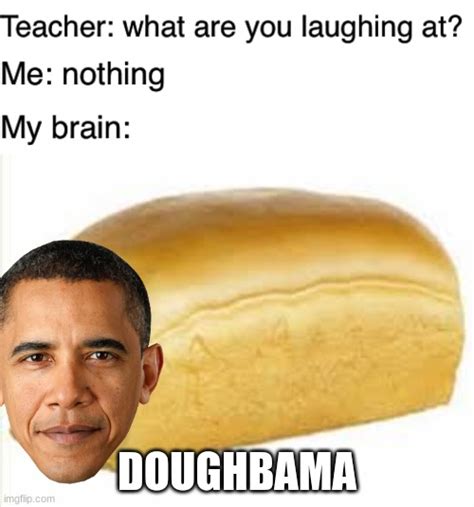 Comment If You Have A Politician Bread Crossover Imgflip