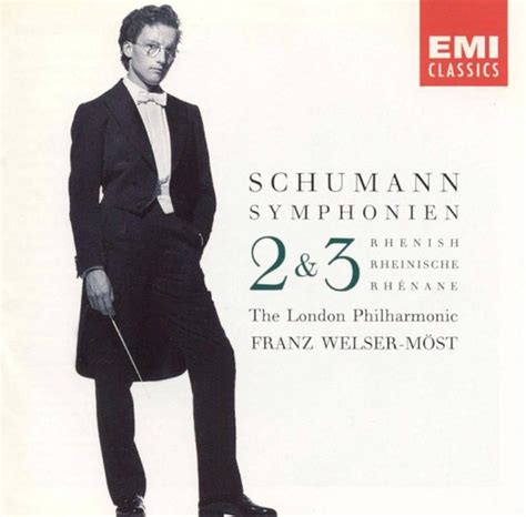 schumann symphonies nos 2 and 3 franz welser möst cd album muziek