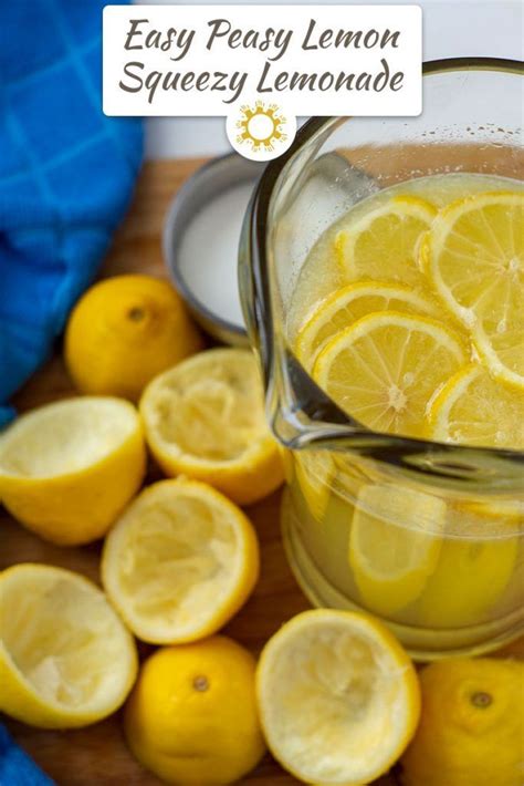 Easy Peasy Lemon Squeezy Lemonade Recipe Lemonade Easy Peasy Lemon