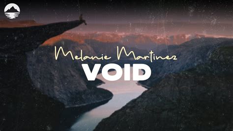 Melanie Martinez VOID Lyrics YouTube Music