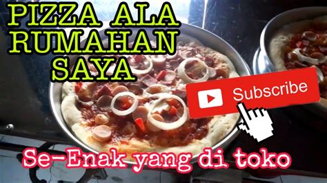 Aliran lain mah kebanyakan cuma lebih ke sayur2an atau yg bahan tepung/jamur/jagung. PIZZA BUATAN SAYA SE-ENAK YG DI TOKO !! || Masakan Ala ...