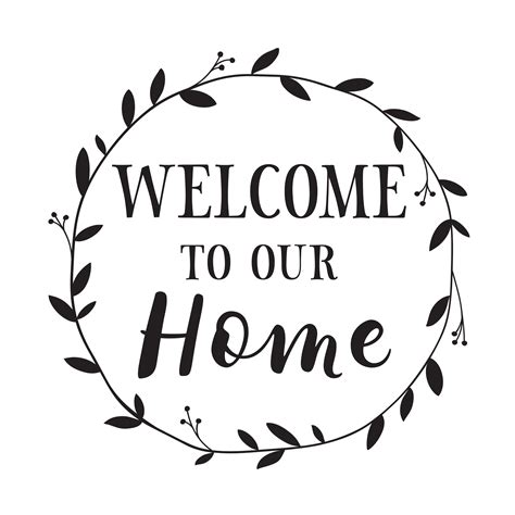 Welcome To Our Home Vinyl Wall Decal Entry Wall Art