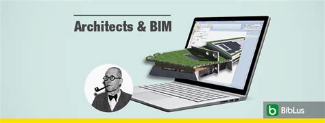 Why Should Architects Use Bim Biblus