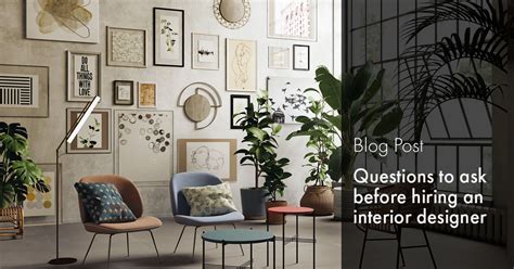 Questions To Ask Interior Designer Home Design Ideas