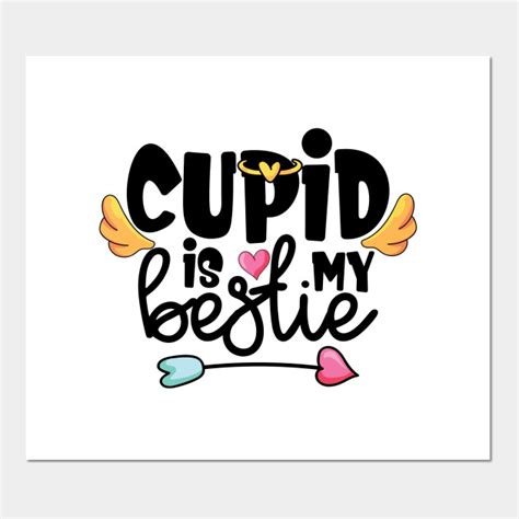 Cupid Is My Bestie Funny Valentines Day Cupid Arrow Valentines Day