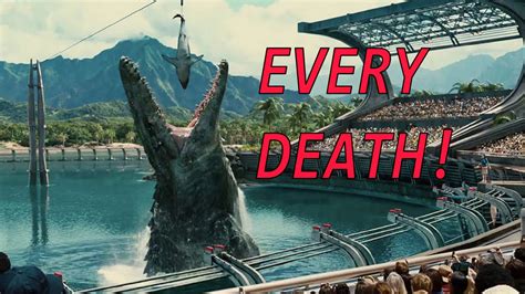 Every Death In Jurassic World Youtube