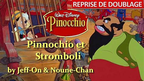 Fandub Pinocchio 1940 Pinnochio Et Stromboli Youtube