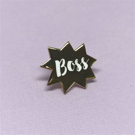 Boss Enamel Pin Gold Boss Girlboss Boss Lady Boss Babe Like A Boss