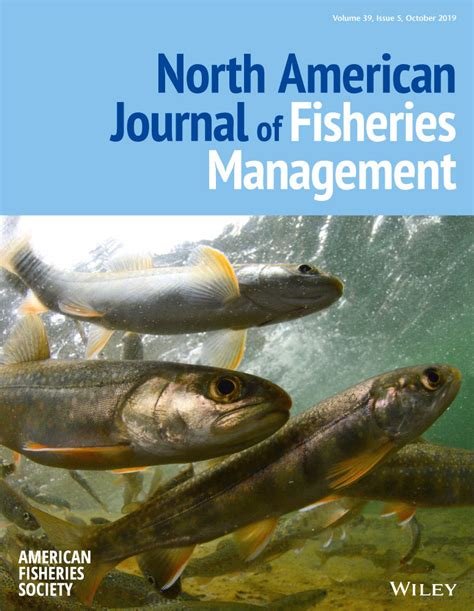 North American Journal Of Fisheries Management Vol 39 No 5
