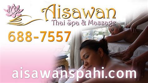Aisawan Thai Spa And Massage Honolulu Youtube