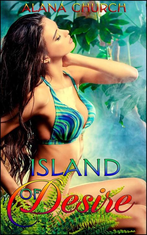 Island Of Desire Ebook Alana Church 9781370257454 Boeken Bol Com