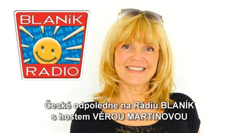 Vera martinová was born on february 2, 1960 in opocno, czechoslovakia. VĚRA MARTINOVÁ - České odpoledne na Rádiu BLANÍK - YouTube